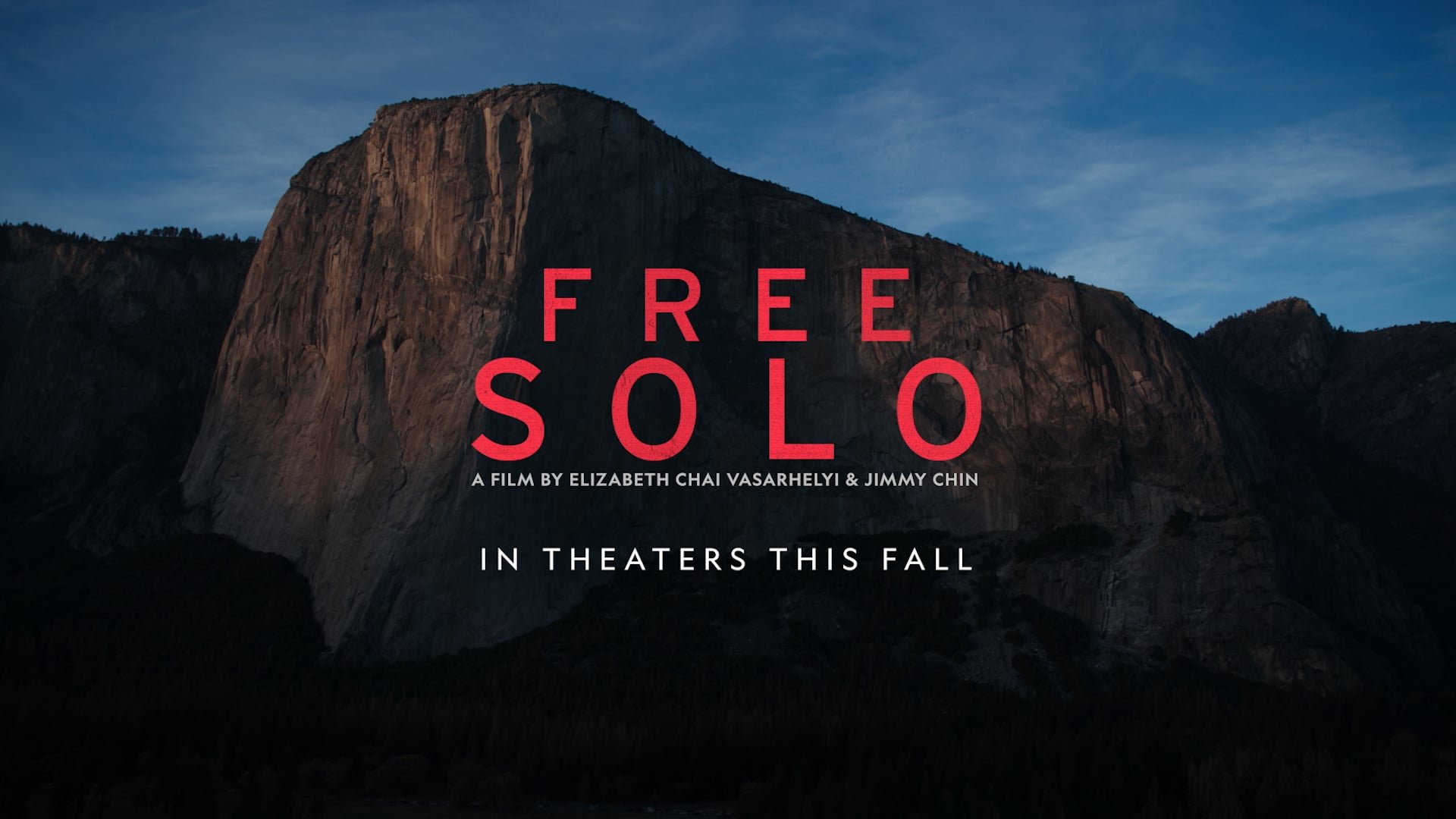 NatGeo Free Solo 'Face Your Fear' Spot